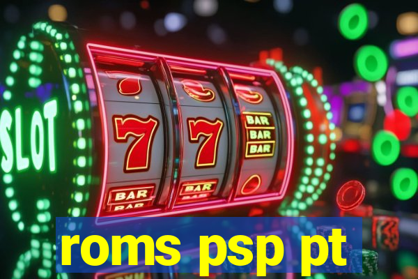 roms psp pt-br download